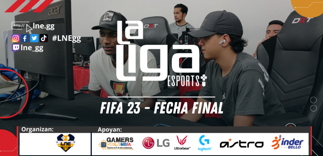 FECHA FINAL - La Liga Esports - FIFA 23