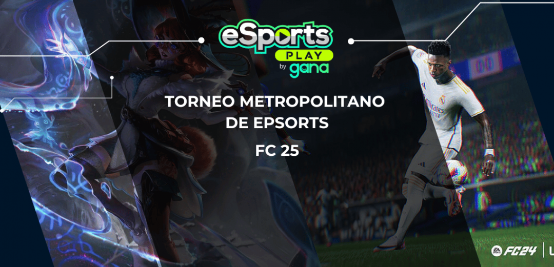 TORNEO METROPOLITANO DE E-SPORTS FC 25